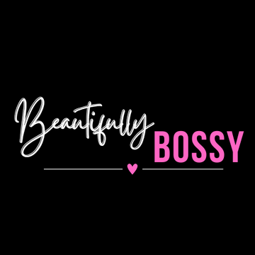 Beautifully Bossy